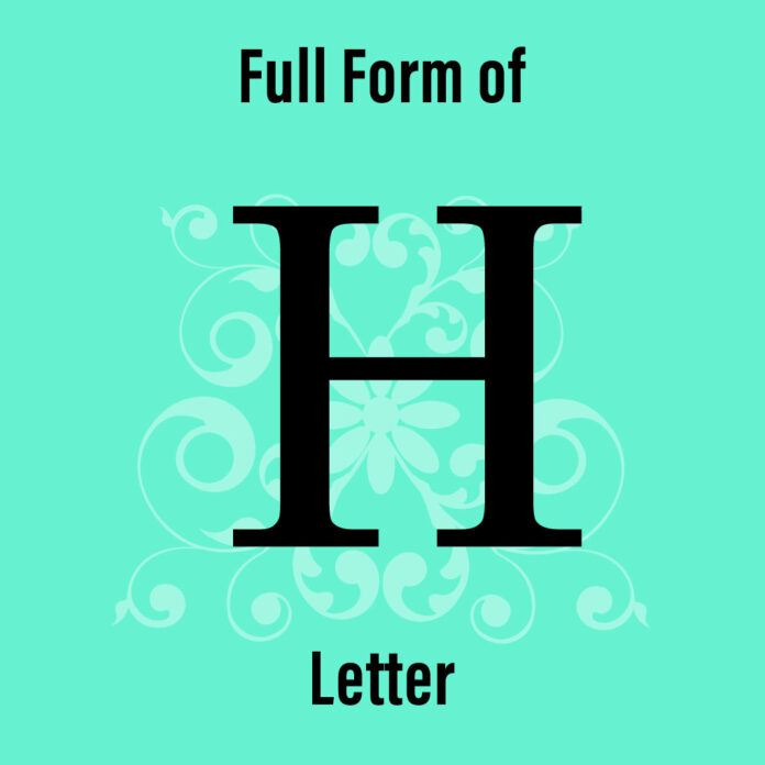 H letter full form
